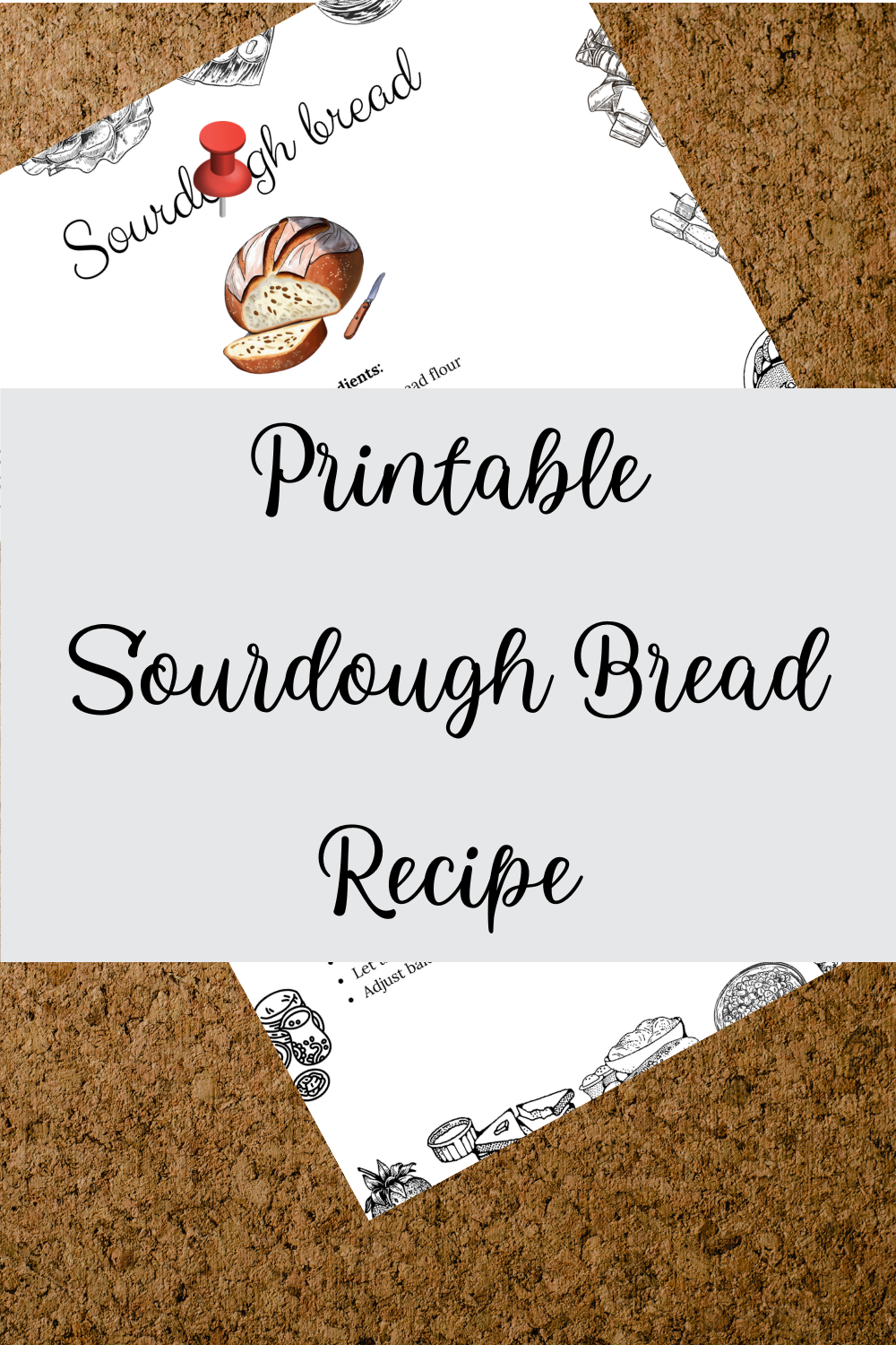 Printable Sourdough Bread Recipe