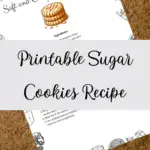 Printable Sugar Cookies Recipe