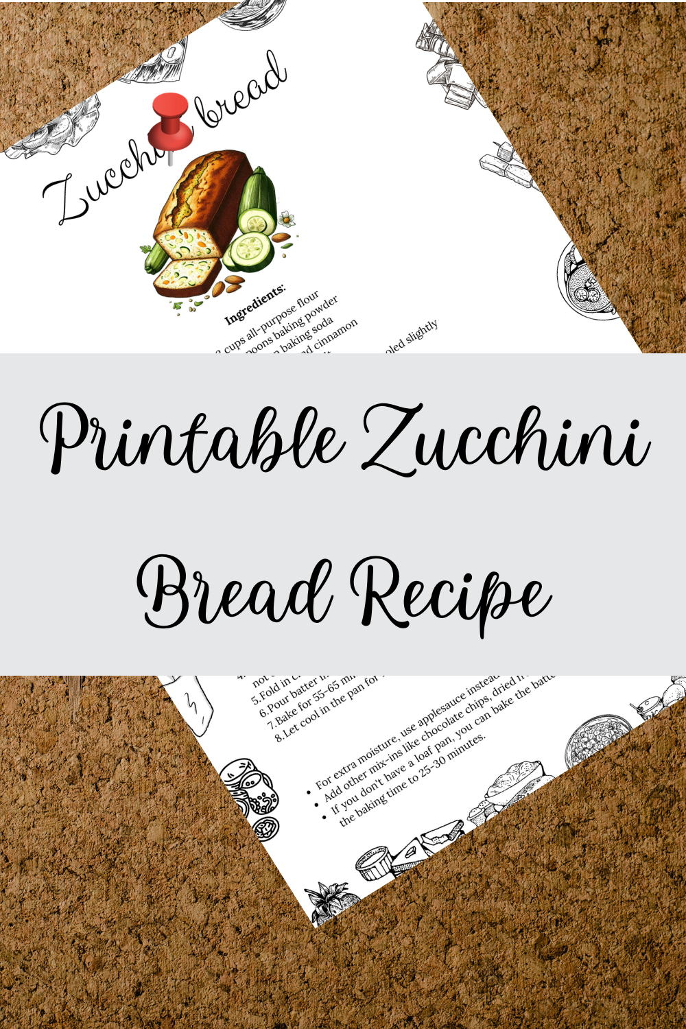 Printable Zucchini Bread Recipe