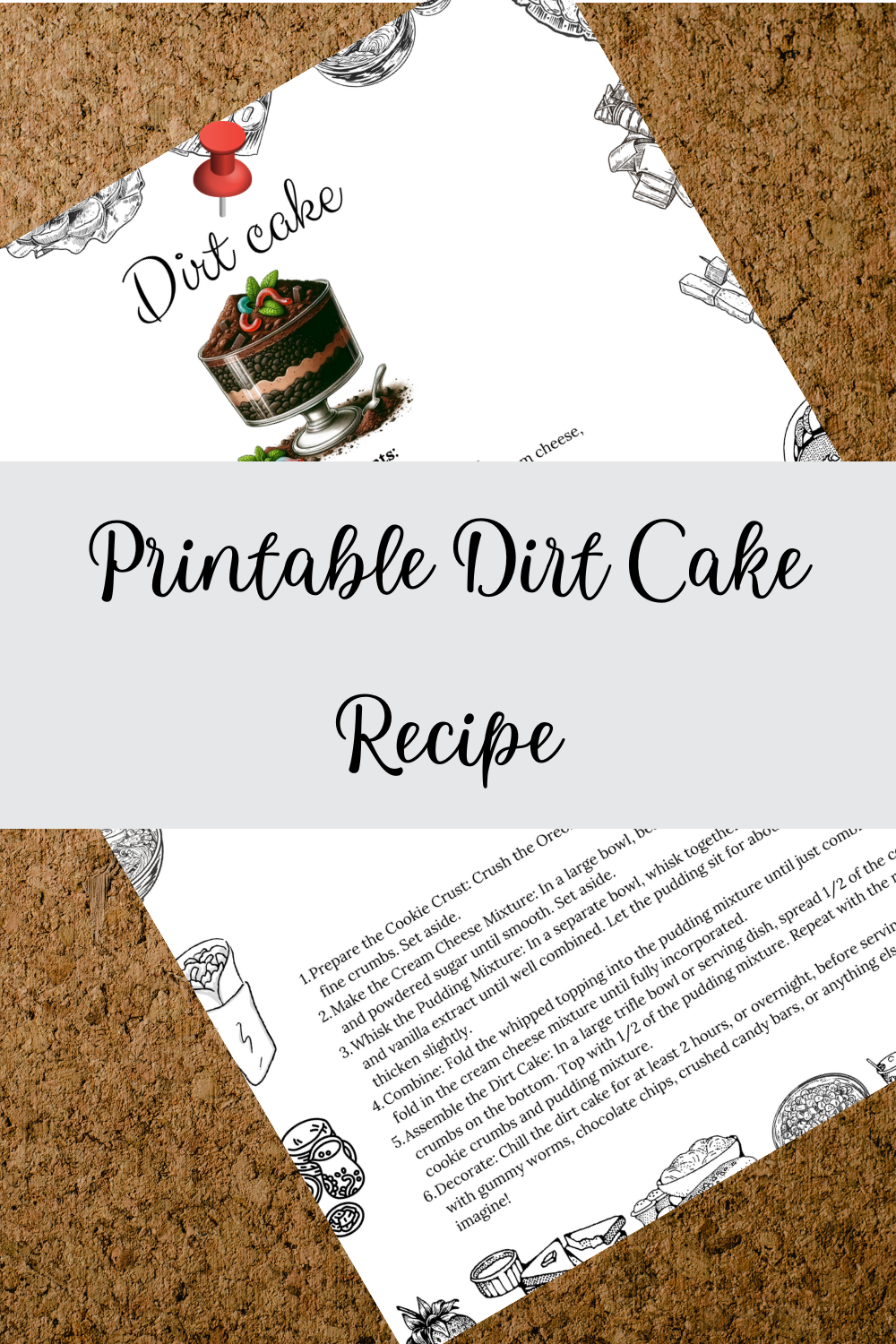 Printable Dirt Cake Recipe