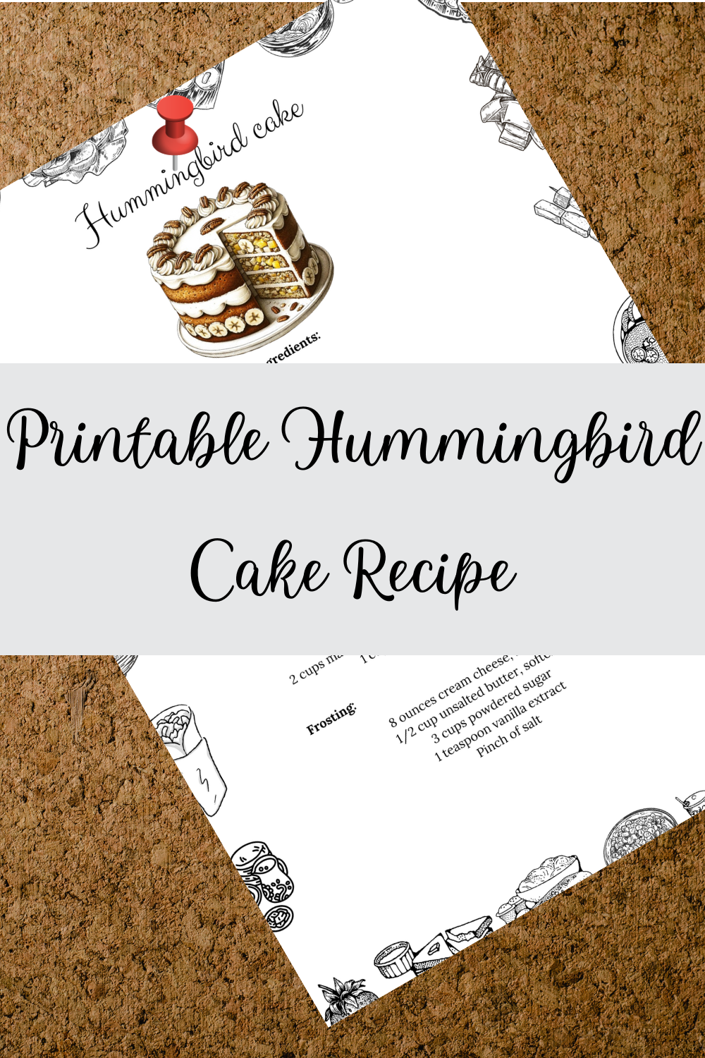 Printable Hummingbird Cake Recipe