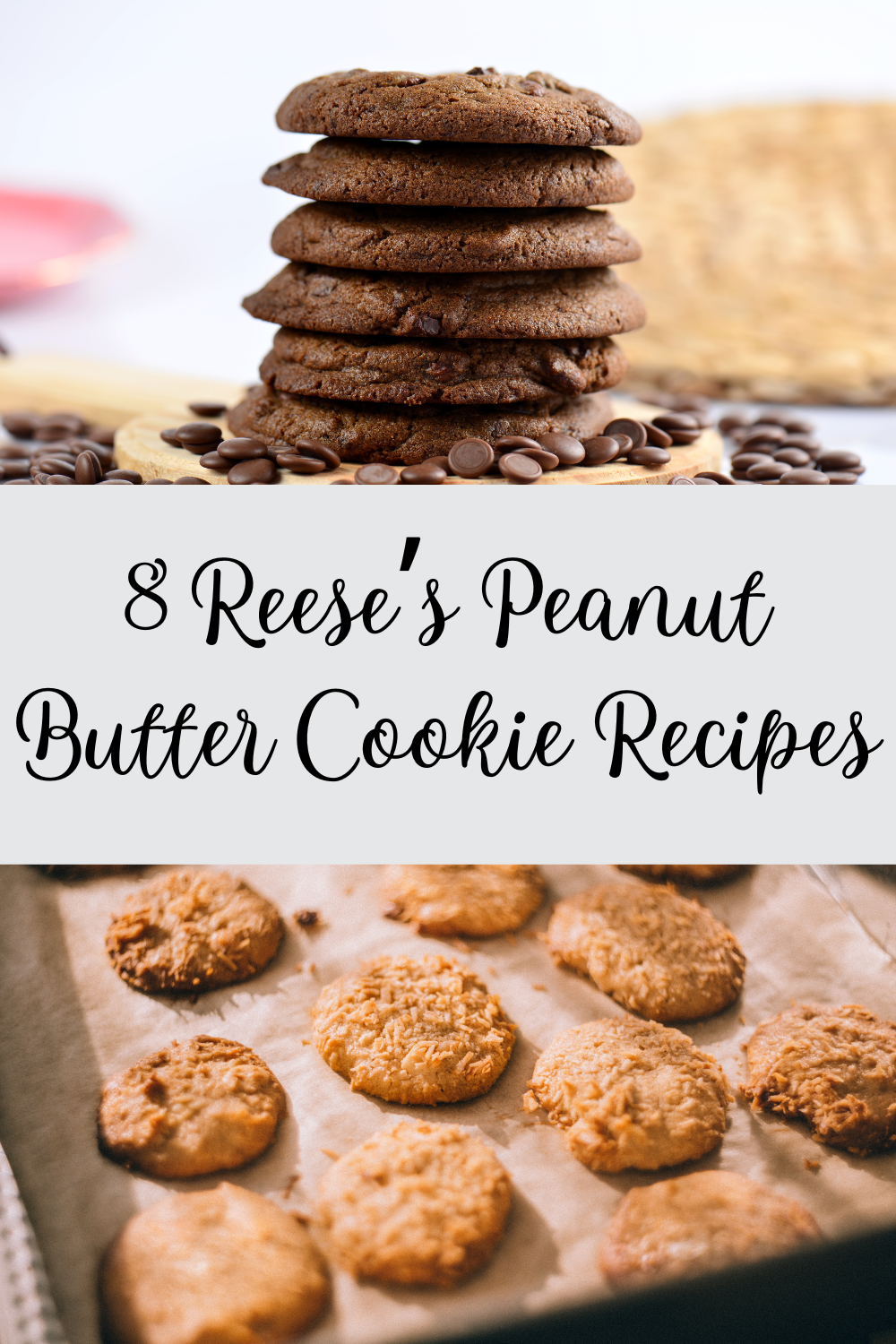 Reese's Peanut Butter Cookie Recipes